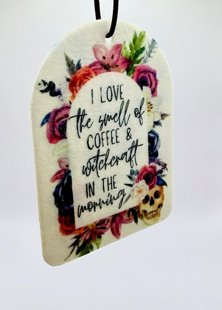 Coffee & Witchcraft Reusable Air Freshener