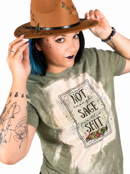 Not Enough Sage Shirt