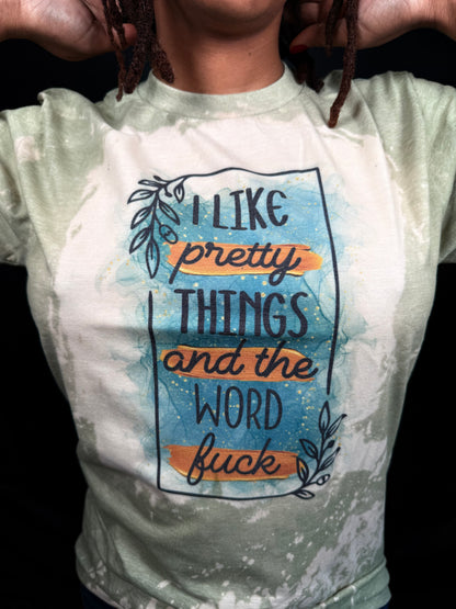 Pretty Things Shirt