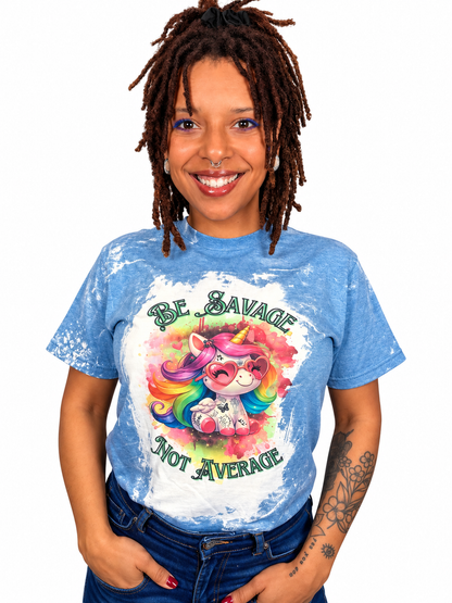Be Savage Not Average Shirt